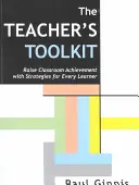 Teacher's Toolkit - Podnieś osiągnięcia w klasie dzięki strategiom dla każdego ucznia - Teacher's Toolkit - Raise Classroom Achievement with Strategies for Every Learner