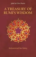 Skarb Rumiego: Wskazówki na ścieżce mądrości i jedności - A Treasury of Rumi: Guidance on the Path of Wisdom and Unity