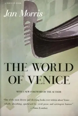 Świat Wenecji: Wydanie poprawione - The World of Venice: Revised Edition