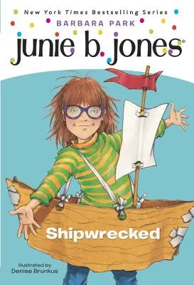 Junie B. Jones #23: Rozbitkowie - Junie B. Jones #23: Shipwrecked