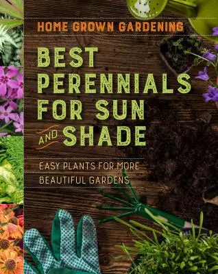 Najlepsze byliny na słońce i cień - Best Perennials for Sun and Shade