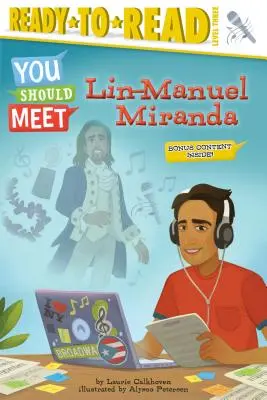 Lin-Manuel Miranda: Gotowy do czytania poziom 3 - Lin-Manuel Miranda: Ready-To-Read Level 3