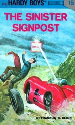 Hardy Boys 15: Złowieszczy drogowskaz - Hardy Boys 15: The Sinister Signpost