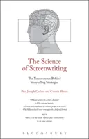 Nauka pisania scenariuszy: Neuronauka stojąca za strategiami opowiadania historii - The Science of Screenwriting: The Neuroscience Behind Storytelling Strategies