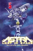 Astra Lost in Space, Vol. 5, 5