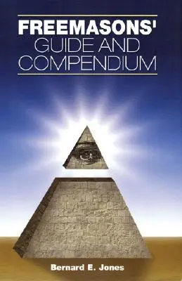 Przewodnik i kompendium masonów - Freemasons' Guide and Compendium