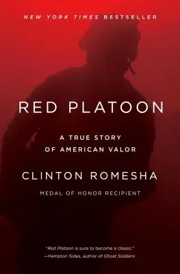Czerwony pluton: Prawdziwa historia amerykańskiego męstwa - Red Platoon: A True Story of American Valor