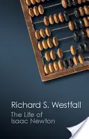 Życie Izaaka Newtona - The Life of Isaac Newton