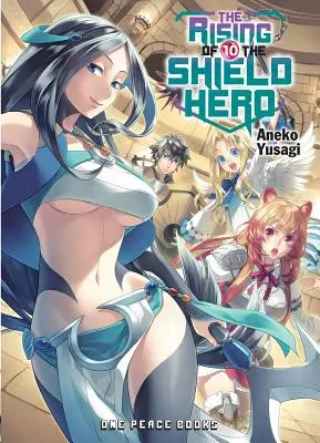 Powstanie bohatera tarczy, tom 10 - The Rising of the Shield Hero Volume 10