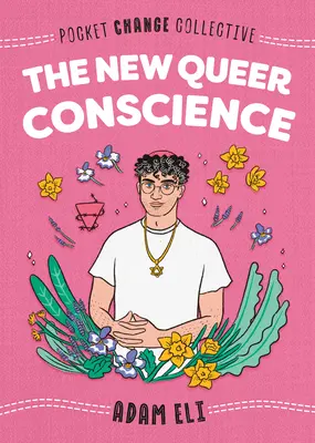 Nowe queerowe sumienie - The New Queer Conscience