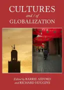 Kultury i globalizacja - Cultures and / Of Globalization