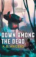 Pośród umarłych - Wojna Farian, Księga 2 - Down Among The Dead - The Farian War, Book 2