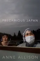 Niepewna Japonia - Precarious Japan