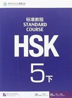 Kurs standardowy HSK 5B - podręcznik - HSK Standard Course 5B - Textbook