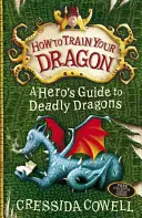 Jak wytresować smoka: Przewodnik bohatera po śmiercionośnych smokach - Księga 6 - How to Train Your Dragon: A Hero's Guide to Deadly Dragons - Book 6