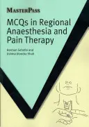 MCQs w znieczuleniu regionalnym i terapii bólu - MCQs in Regional Anaesthesia and Pain Therapy