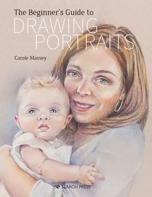 Przewodnik dla początkujących po rysowaniu portretów - Beginner's Guide to Drawing Portraits