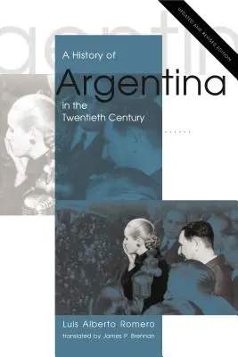 Historia Argentyny w dwudziestym wieku - A History of Argentina in the Twentieth Century