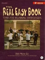 Real Easy Book Vol.1 (wersja Bb) - melodie dla początkujących improwizatorów - Real Easy Book Vol.1 (Bb Version) - Tunes for Beginning Improvisers