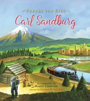 Poezja dla dzieci: Carl Sandburg - Poetry for Kids: Carl Sandburg