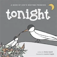 Dziś wieczorem - Księga Bożych obietnic na dobranoc - Tonight - A Book of God's Bedtime Promises