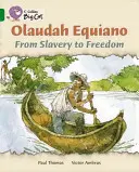 Olaudah Equiano: Od niewolnictwa do wolności - Olaudah Equiano: From Slavery to Freedom