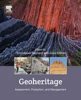 Geoheritage: Ocena, ochrona i zarządzanie - Geoheritage: Assessment, Protection, and Management