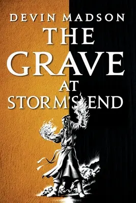 Grób na końcu burzy - The Grave at Storm's End