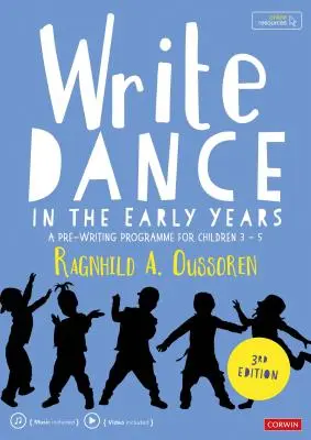 Write Dance in the Early Years: Program nauki pisania dla dzieci w wieku od 3 do 5 lat - Write Dance in the Early Years: A Pre-Writing Programme for Children 3 to 5
