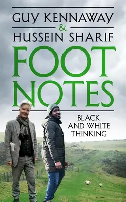 Foot Notes: Czarno-białe myślenie - Foot Notes: Black and White Thinking