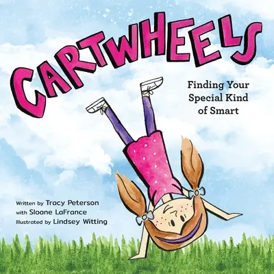 Cartwheels: Znajdowanie swojego specjalnego rodzaju inteligencji - Cartwheels: Finding Your Special Kind of Smart