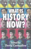 Czym jest historia teraz? - What Is History Now?