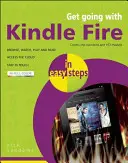 Korzystanie z Kindle Fire w prostych krokach - Get Going with Kindle Fire in Easy Steps