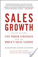 Wzrost sprzedaży: Pięć sprawdzonych strategii światowych liderów sprzedaży - Sales Growth: Five Proven Strategies from the World's Sales Leaders