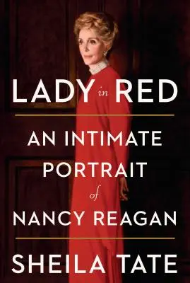 Lady in Red: Intymny portret Nancy Reagan - Lady in Red: An Intimate Portrait of Nancy Reagan