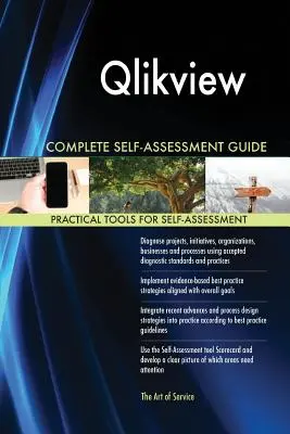 Qlikview Kompletny przewodnik samooceny - Qlikview Complete Self-Assessment Guide