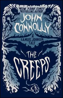 The Creeps, 3: Opowieść Samuela Johnsona - The Creeps, 3: A Samuel Johnson Tale