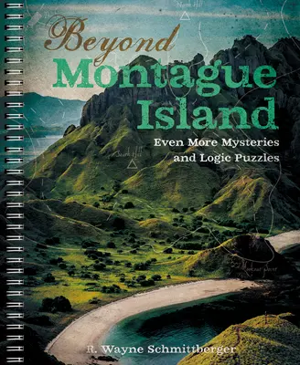 Beyond Montague Island: Jeszcze więcej tajemnic i zagadek logicznych, 3 - Beyond Montague Island: Even More Mysteries and Logic Puzzles, 3