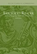 Thucydides Reader - Opatrzone przypisami fragmenty z ksiąg I-VIII Historii - Thucydides Reader - Annotated Passages from Books I-VIII of the Histories