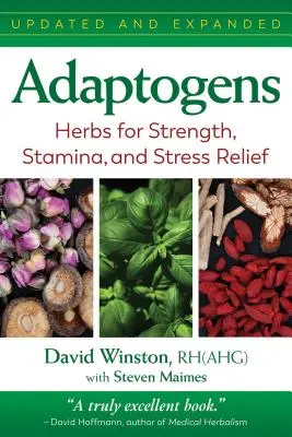 Adaptogeny: zioła na siłę, wytrzymałość i stres - Adaptogens: Herbs for Strength, Stamina, and Stress Relief