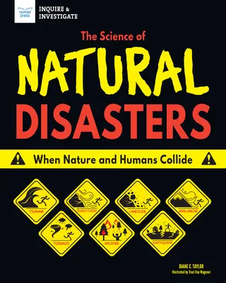 Nauka o klęskach żywiołowych: Kiedy natura i ludzie zderzają się - The Science of Natural Disasters: When Nature and Humans Collide