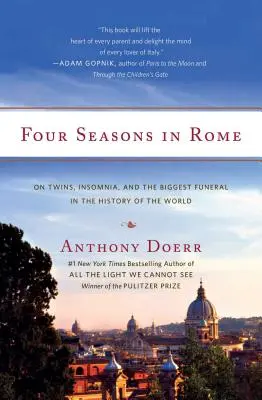 Cztery pory roku w Rzymie: O bliźniakach, bezsenności i największym pogrzebie w historii świata - Four Seasons in Rome: On Twins, Insomnia, and the Biggest Funeral in the History of the World