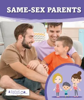 Rodzice tej samej płci - Same-Sex Parents