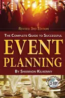 Kompletny przewodnik po udanym planowaniu wydarzeń - The Complete Guide to Successful Event Planning