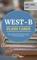 WEST-B Flash Cards Book: Szybki przegląd przygotowania do testu z ponad 300 fiszkami do podstawowego egzaminu Washington Educator Skills Test - WEST-B Flash Cards Book: Rapid Review Test Prep with 300+ Flashcards for the Washington Educator Skills Test-Basic Exam