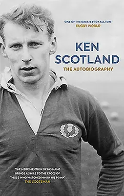 Ken Scotland: Autobiografia - Ken Scotland: The Autobiography