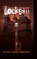 Locke & Key, Vol. 1: Witamy w Lovecraft - Locke & Key, Vol. 1: Welcome to Lovecraft