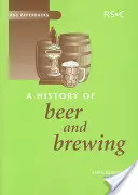 Historia piwa i piwowarstwa - A History of Beer and Brewing