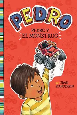 Pedro Y El Monstruo = Potwór Pedra - Pedro Y El Monstruo = Pedro's Monster