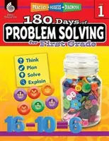 180 dni rozwiązywania problemów w pierwszej klasie: Ćwicz, oceniaj, diagnozuj - 180 Days of Problem Solving for First Grade: Practice, Assess, Diagnose